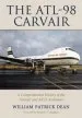 Audiobook The Atl-98 Carvair: A Comprehensive History of the Aircraft and all 21 Airframes author William Patrick Dean