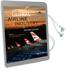 The Global Airline Industry Audiobook download free by Peter Belobaba