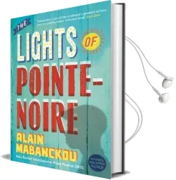 The Lights of Pointe-Noire Audiobook download free by Alain Mabanckou