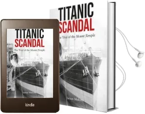 Titanic Scandal: The Trial of the Mount Temple Audiobook download free by Senan Molony