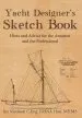 Audiobook Yacht Designer'S Sketch Book: Hints and Advice for the Amateur and the Professional author Ian Nicolson