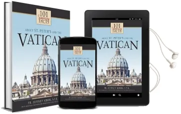 101 Surprising Facts About st. Peter'S and the Vatican Audiobook download free by Jeffrey Kirby