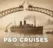 Audiobook A Photographic History of p&o Cruises author Chris Frame