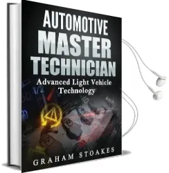 Automotive Master Technician: Advanced Light Vehicle Technology Audiobook download free by Graham Stoakes