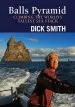 Audiobook Balls Pyramid: Climbing the World'S Tallest sea Stack author Dick Smith