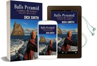 Balls Pyramid: Climbing the World'S Tallest sea Stack Audiobook download free by Dick Smith