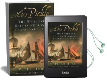 Hms Pickle: The Swiftest Ship in Nelson'S Trafalgar Fleet Audiobook download free by Peter Hore