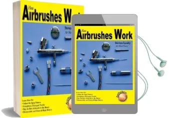 How Airbrushes Work Audiobook download free by Steve Leahy