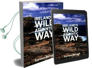 Ireland'S Wild Atlantic way Audiobook download free by Carsten Krieger