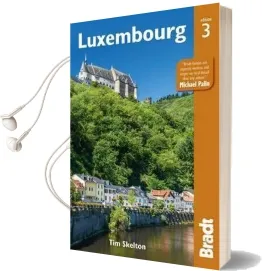 Luxembourg Audiobook download free by Tim Skelton