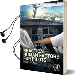 Practical Human Factors for Pilots Audiobook download free by Capt. David Moriarty