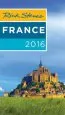 Audiobook Rick Steves France 2016: 2016 Edition author Rick Steves