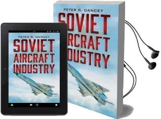 Soviet Aircraft Industry Audiobook download free by Peter G. Dancey