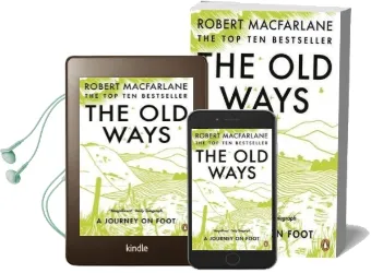 The old Ways: A Journey on Foot Audiobook download free by Robert Macfarlane