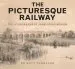 Audiobook The Picturesque Railway: The Lithographs of John Cooke Bourne author Matt Thompson
