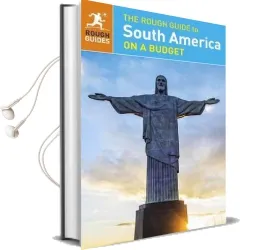 The Rough Guide to South America on a Budget Audiobook download free by Rough Guides