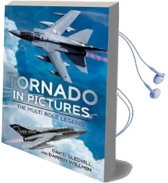 Tornado in Pictures: The Multi-Role Legend Audiobook download free by David Gledhill