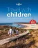 Audiobook Travel With Children: The Essential Guide for Travelling Families author Lonely Planet