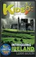 Audiobook A Smart Kids Guide to Intriguing Ireland: A World of Learning at Your Fingertips author Liam Saxon