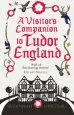 Audiobook A Visitor'S Companion to Tudor England author Suzannah Lipscomb