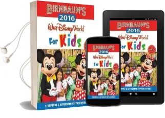 Birnbaum'S 2016 Walt Disney World for Kids: The Official Guide Audiobook download free by Birnbaum Guides
