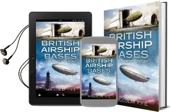 British Airship Bases of the Twentieth Century Audiobook download free by Malcolm Fife