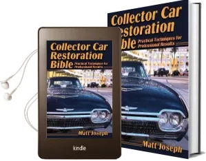 Collector car Restoration Bible: Practical Techniques for Professional Results Audiobook download free by Matt Joseph