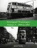 Audiobook Liverpool Tramways: 1933 to 1957: Volume 2 author Richard Buckley