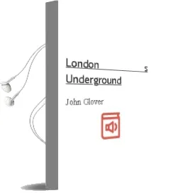 London'S Underground Audiobook download free by John Glover