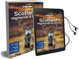 Lonely Planet Scotland'S Highlands & Islands Audiobook download free by Lonely Planet
