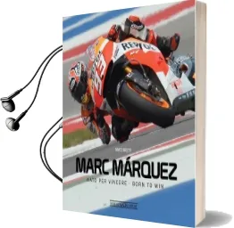 Marc Marquez: Nato per Vincere / Born to win Audiobook download free by Marco Masetti