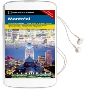 Montreal: Destination City Maps Audiobook download free by National Geographic Maps
