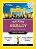 Audiobook National Geographic Walking Berlin: The Best of the City author Paul Sullivan