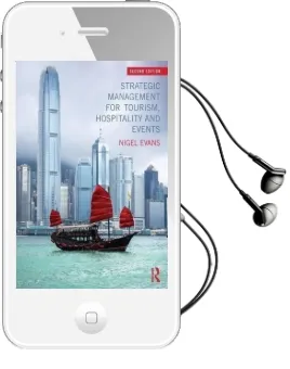 Strategic Management for Tourism, Hospitality and Events Audiobook download free by Nigel Evans