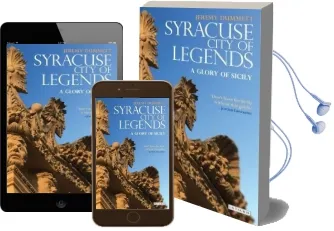 Syracuse, City of Legends: A Glory of Sicily Audiobook download free by Jeremy Dummett