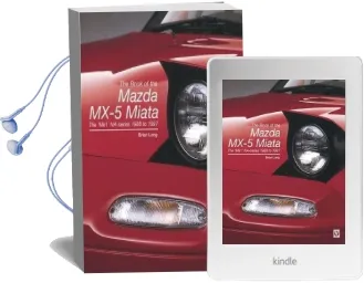 The Book of the Mazda Mx-5 Miata: The 'Mk1' Na-Series 1988 to 1997 Audiobook download free by Brian Long