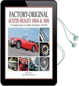 Factory-Original Austin-Healey 100/6 & 3000: The Originality Guide to Six-Cylinder Austin-Healeys, 1956-1968 Audiobook download free by Bill Piggott