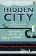 Audiobook Hidden City: Adventures and Explorations in Dublin author Karl Whitney