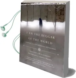 I am the Beggar of the World Audiobook download free by Eliza Griswold