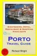 Audiobook Porto Travel Guide: Sightseeing, Hotel, Restaurant & Shopping Highlights author Dr Richard Wright