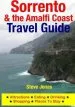 Audiobook Sorrento & the Amalfi Coast Travel Guide: Attractions, Eating, Drinking, Shopping & Places to Stay author Steve Jonas