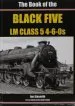 Audiobook The Book of the Black Fives lm Class 5 4-6-0S: Part 5: Part 5: 44658-44799, 44997-44999 author Ian Sixsmith