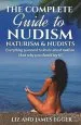 Audiobook The Complete Guide to Nudism, Naturism and Nudists: Everything you Need to Know About Nudism. (And why you Should try it) author Liz Egger
