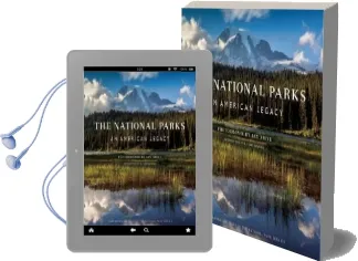 The National Parks: An American Legacy: An American Legacy Audiobook download free by Ian Shive