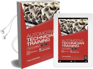 Automotive Technician Training: Practical Worksheets Level 3 Audiobook download free by Tom Denton