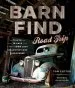 Audiobook Barn Find Road Trip: 3 Guys, 14 Days and 1000 Lost Collector Cars Discovered author Tom Cotter
