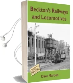 Beckton'S Railways and Locomotives Audiobook download free by Dave Marden