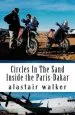 Audiobook Circles in the Sand: Inside the Paris-Dakar Rally author Alastair Walker