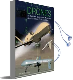 Drones: An Illustrated Guide to the Unmanned Aircraft That are Filling our Skies Audiobook download free by Martin J. Dougherty