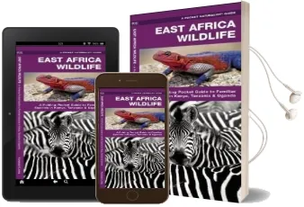 East Africa Wildlife: A Folding Pocket Guide to Familiar Species in Kenya, Tanzania & Uganda Audiobook download free by James Kavanagh